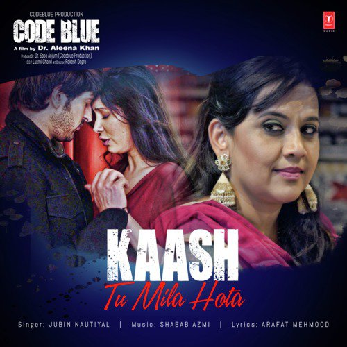 Kaash Tu Mila Hota (From Code Blue) - Rocky-Shiv, Jubin Nautiyal