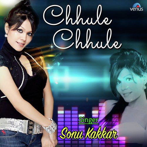 Main Delhi Chali Jaungi - Sonu Kakkar