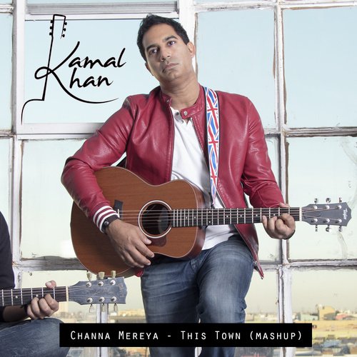 Channa Mereya This Town(mashup) (This Town   channa mereya) - Kamal Khan