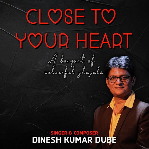 Kuch Pal Dil Ke Paas Rahenge - Dinesh Kumar Dube