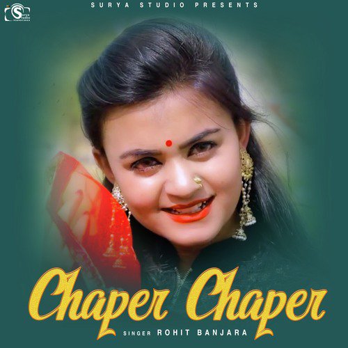 Chaper Chaper - Rohit Banjara
