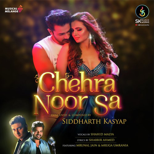 Chehra Noor Sa - Shahid Mallya