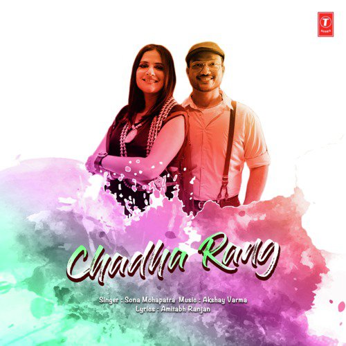 Chadha Rang - Sona Mohapatra, Akshay Varma