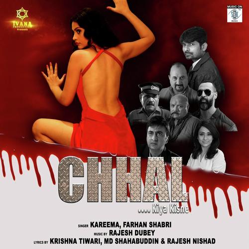 Chhal (Title Song) - Farhan Sabri, Kareema, Kareema, Rajesh Dubey