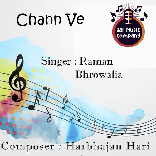 Chann Ve - Raman Bhrowalia