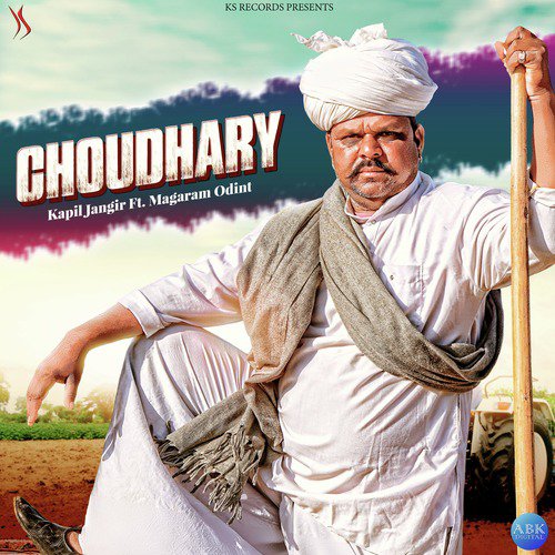 Choudhary - Kapil Jangir, Ravindra Upadhyay