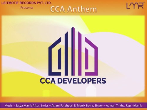 CCA Anthem - Aaman Trikha, Manik Batra