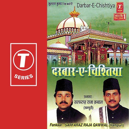 Darbar-E-Chishtiya Hai Adab Ka Muqam Hai - Sarfaraz Raja Qawwal, Raju Khan