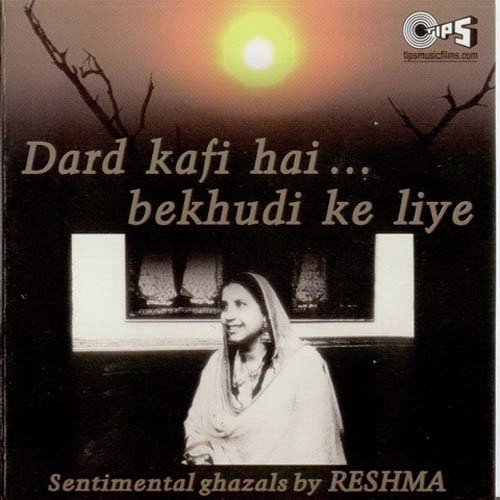 Gham E Hayat Mein Koi Kami Nahin Aayi - Reshma, Khan Mohammad