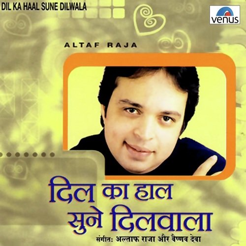 Ishq Pe Bahar - Altaf Raja, Vaishnav Deva
