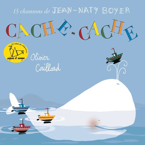 Cache cache cachalot - Jean Naty Boyer, Olivier Caillard