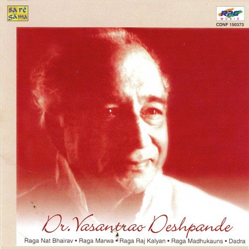Dekho Daras Mohe Ram N Aaja Re Aaja Patikva Khayal 1972 - Vasantrao Deshpande