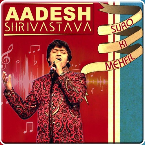 Kabhi To Mohabat (From Zulm O Sitam) - Aadesh Shrivastava