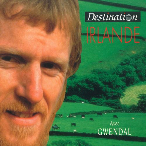 Je pars  Noyac - Gwendal