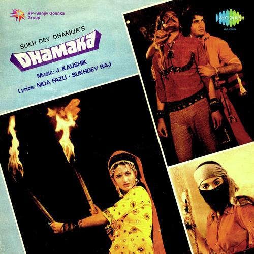 Dhamaka Dhamaka - J.P. Kaushik