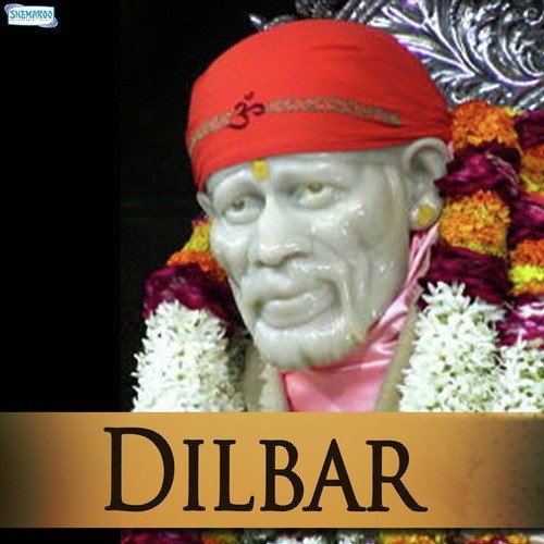 Sai Mere Dilber - Sai Chhoturam