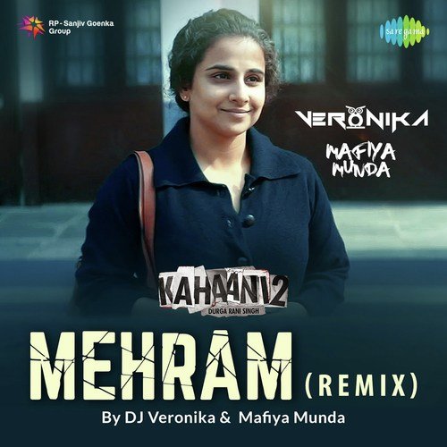 Mehram Remix - Sanjoy